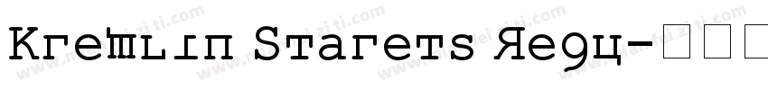 Kremlin Starets Regu字体转换